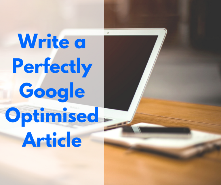 how to write a perfectly google optimised article