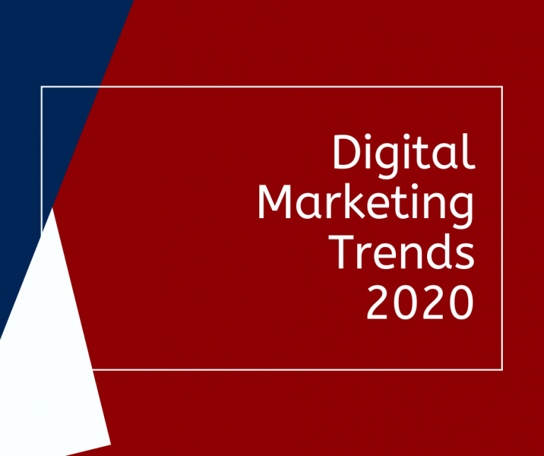 Digital Marketing Trends 2020
