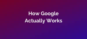 how google works